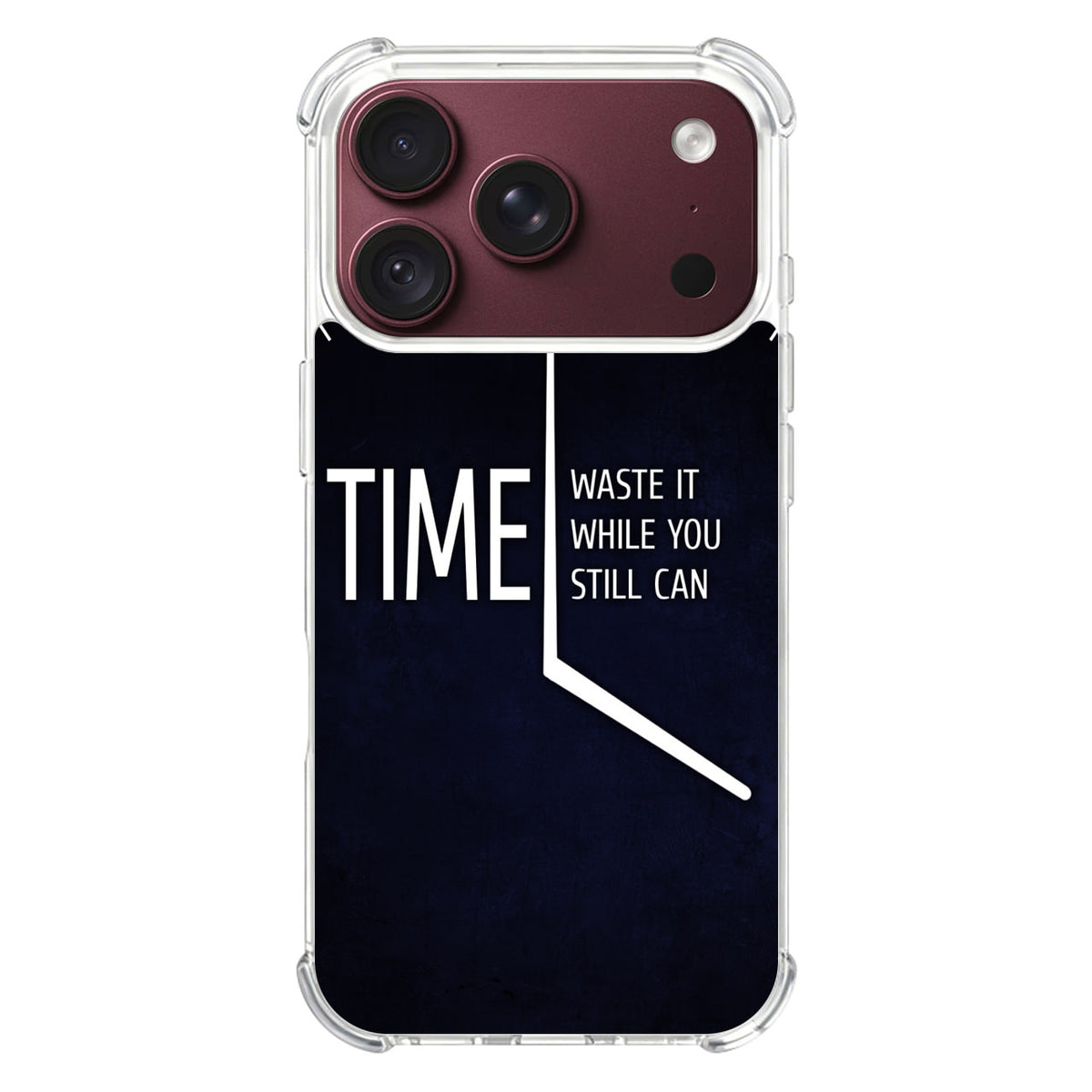 Time Waste It While You Still Can iPhone 18 Pro / 18 Pro Max Case