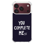 You Complete Me iPhone 18 Pro / 18 Pro Max Case
