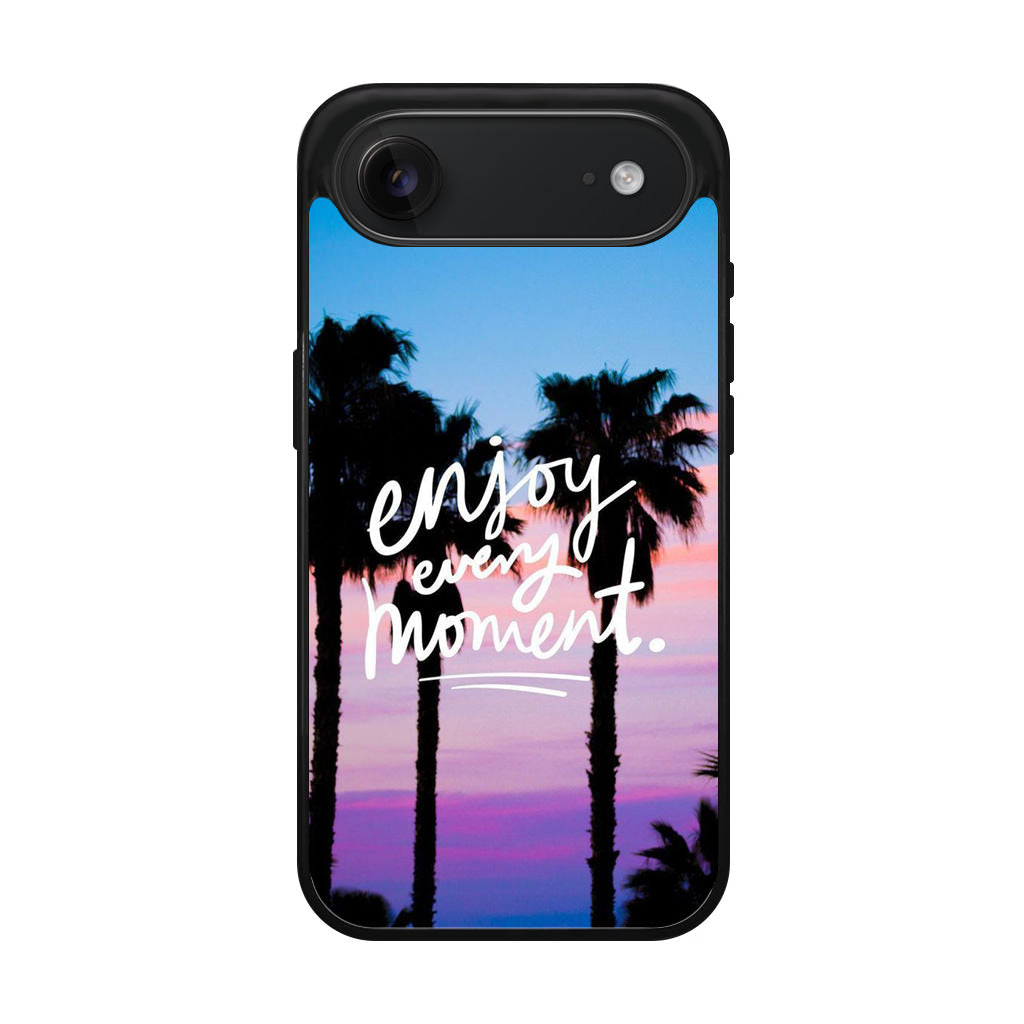 Enjoy Every Moment iPhone Air Case