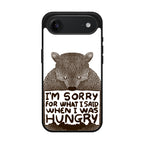 I'm Sorry For What I Said When I Was Hungry iPhone Air Case