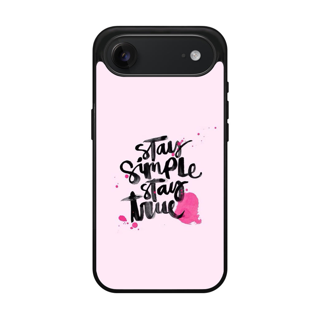 Stay Simple Stay True iPhone Air Case