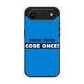 Think Twice Code Once iPhone Air Case