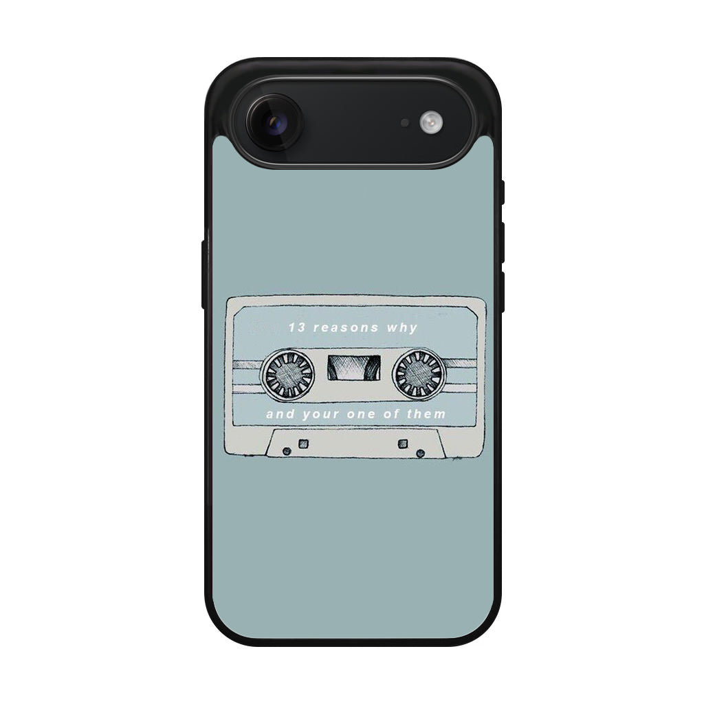 13 Reasons Why And Your One Of Them iPhone Air Case