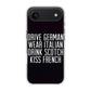 Drive German Wear Italian Drink Scotch Kiss French iPhone Air Case