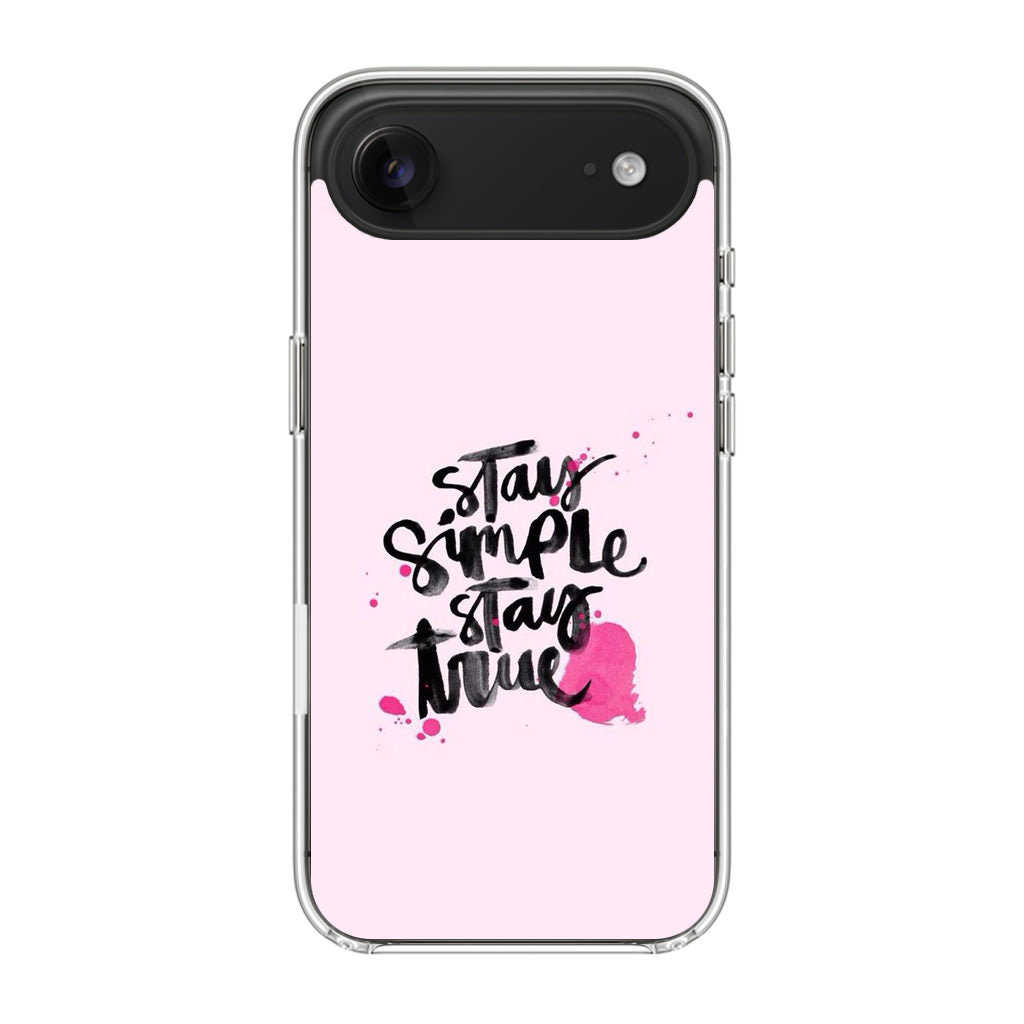 Stay Simple Stay True iPhone Air Case