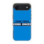 Think Twice Code Once iPhone Air Case