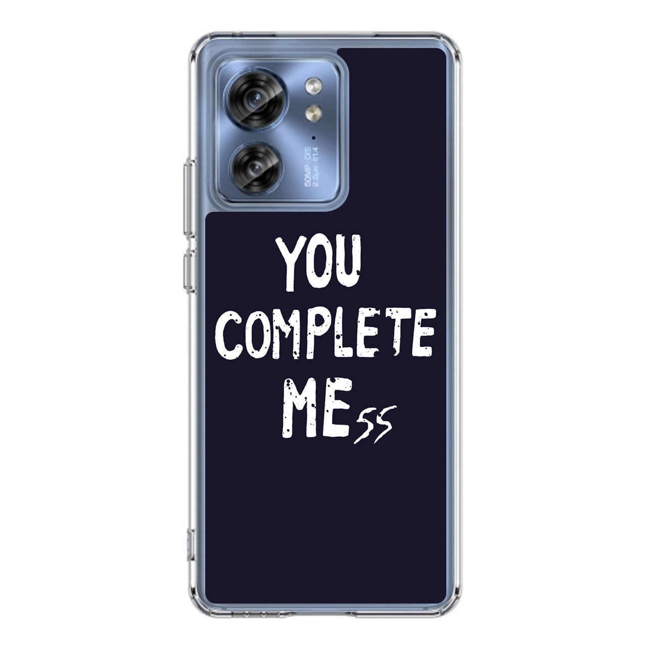 You Complete Me Motorola Edge 2023 Case