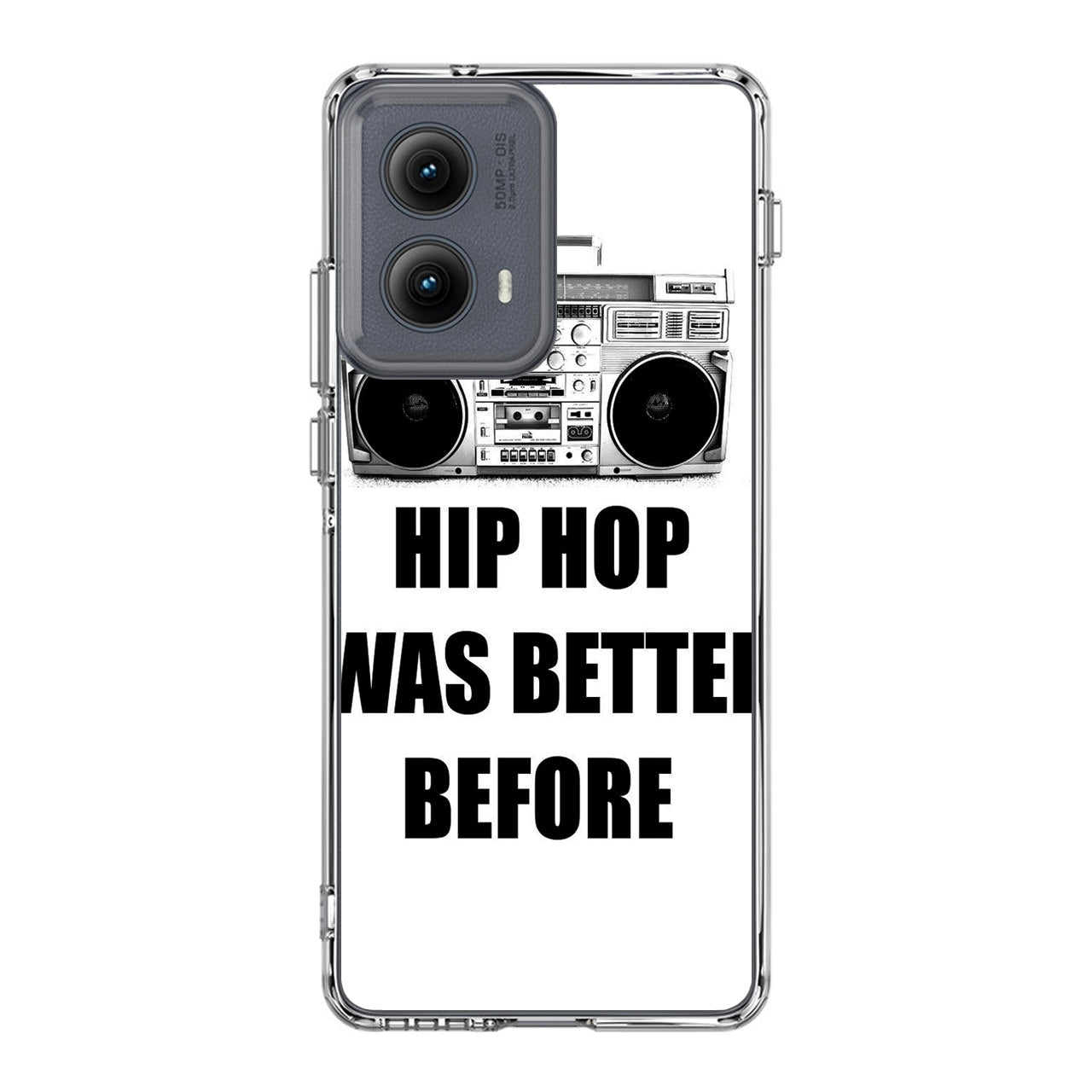 Hip Hop Was Better Before Motorola Edge 2024 Case