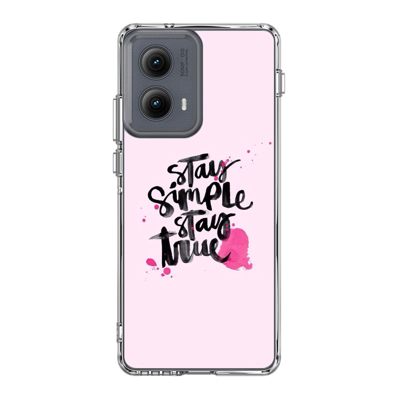 Stay Simple Stay True Motorola Edge 2024 Case