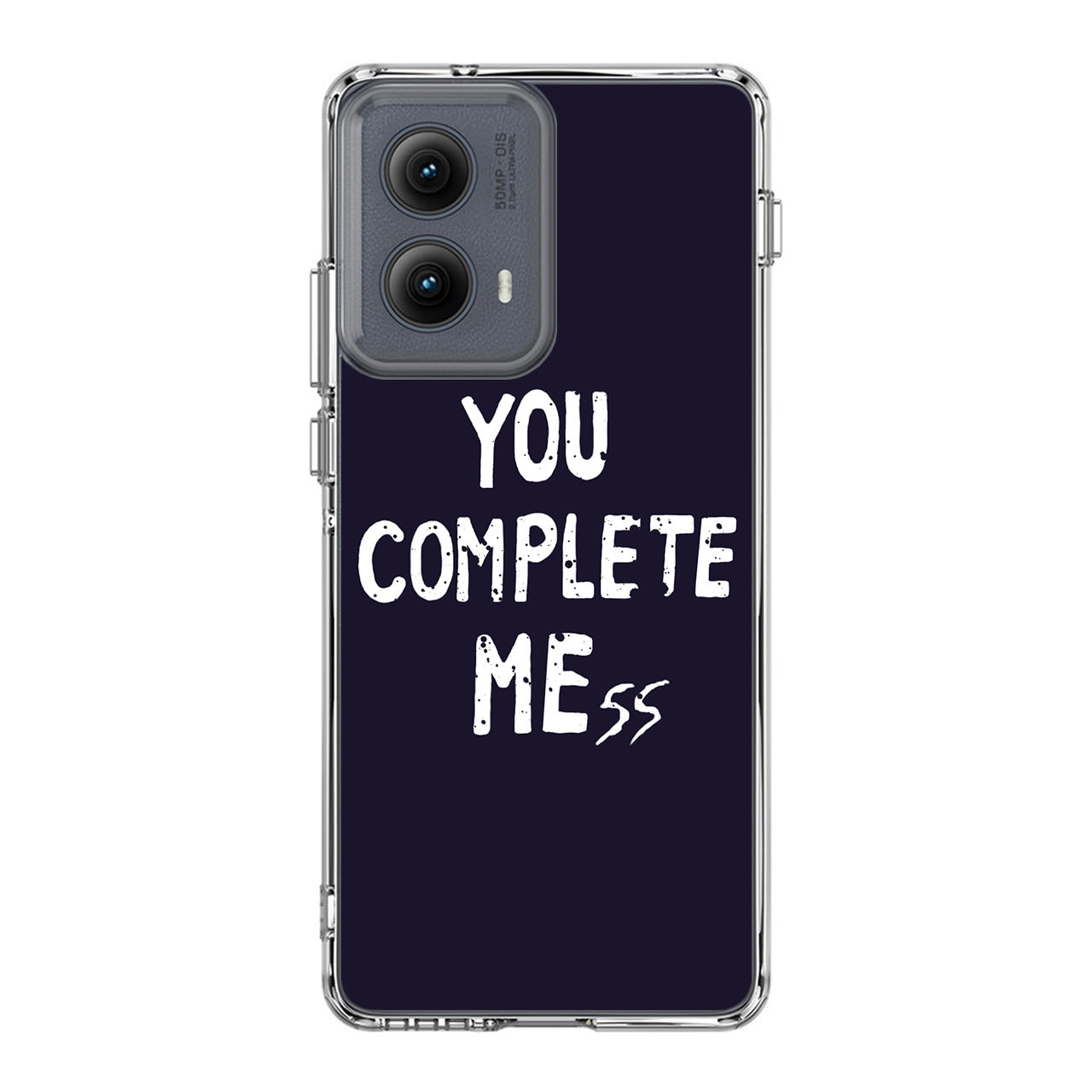 You Complete Me Motorola Edge 2024 Case
