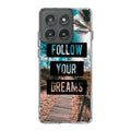 Follow Your Dream Motorola Edge 2025 Case
