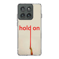 Hold On Motorola Edge 2025 Case