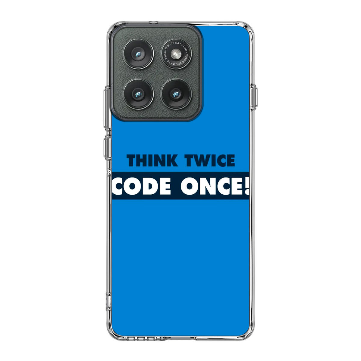 Think Twice Code Once Motorola Edge 2025 Case