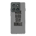Work Hard Stay Humble Motorola Edge 2025 Case