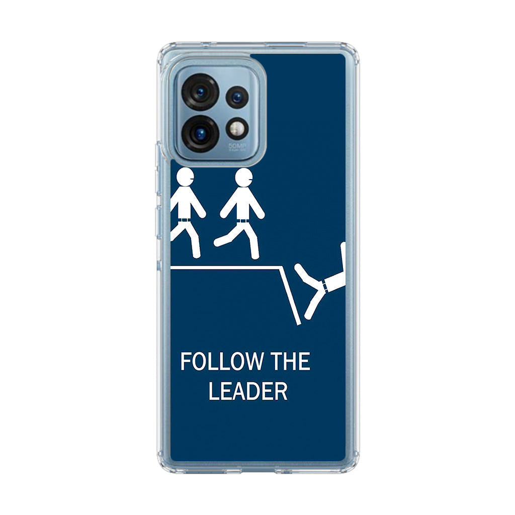 Follow The Leader Motorola Edge Plus 2023 Case