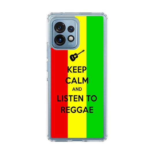 Keep Calm and Listen to Reggae Motorola Edge Plus 2023 Case