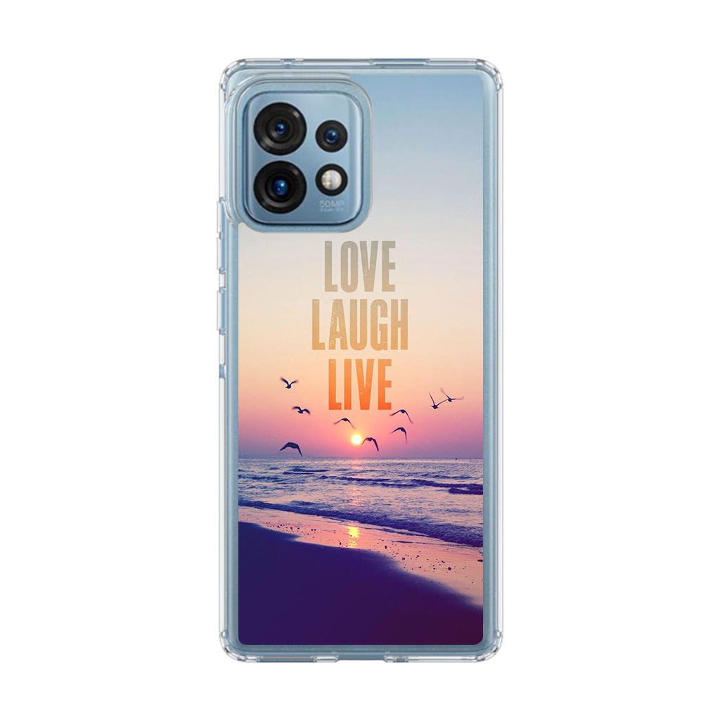 Love Laugh Live Motorola Edge Plus 2023 Case