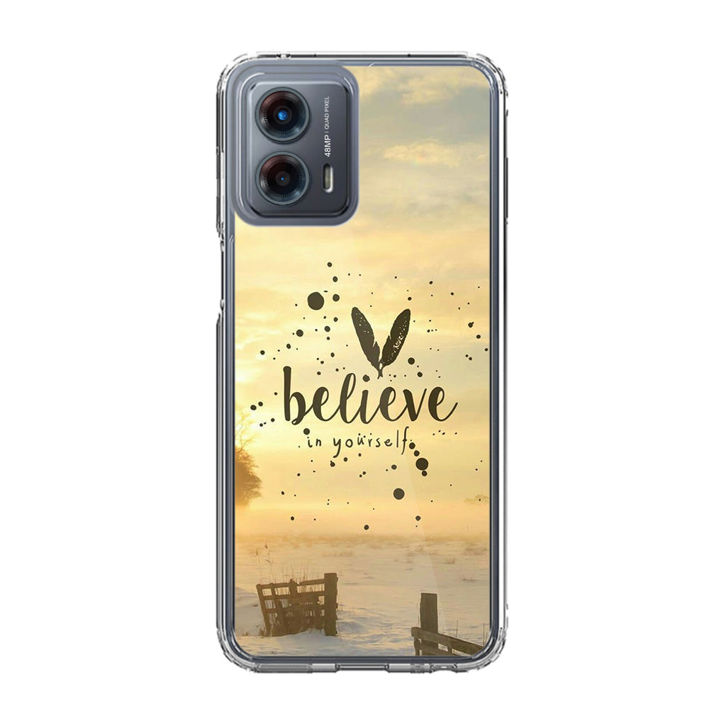 Believe in Yourself Motorola Moto G 5G 2023 Case