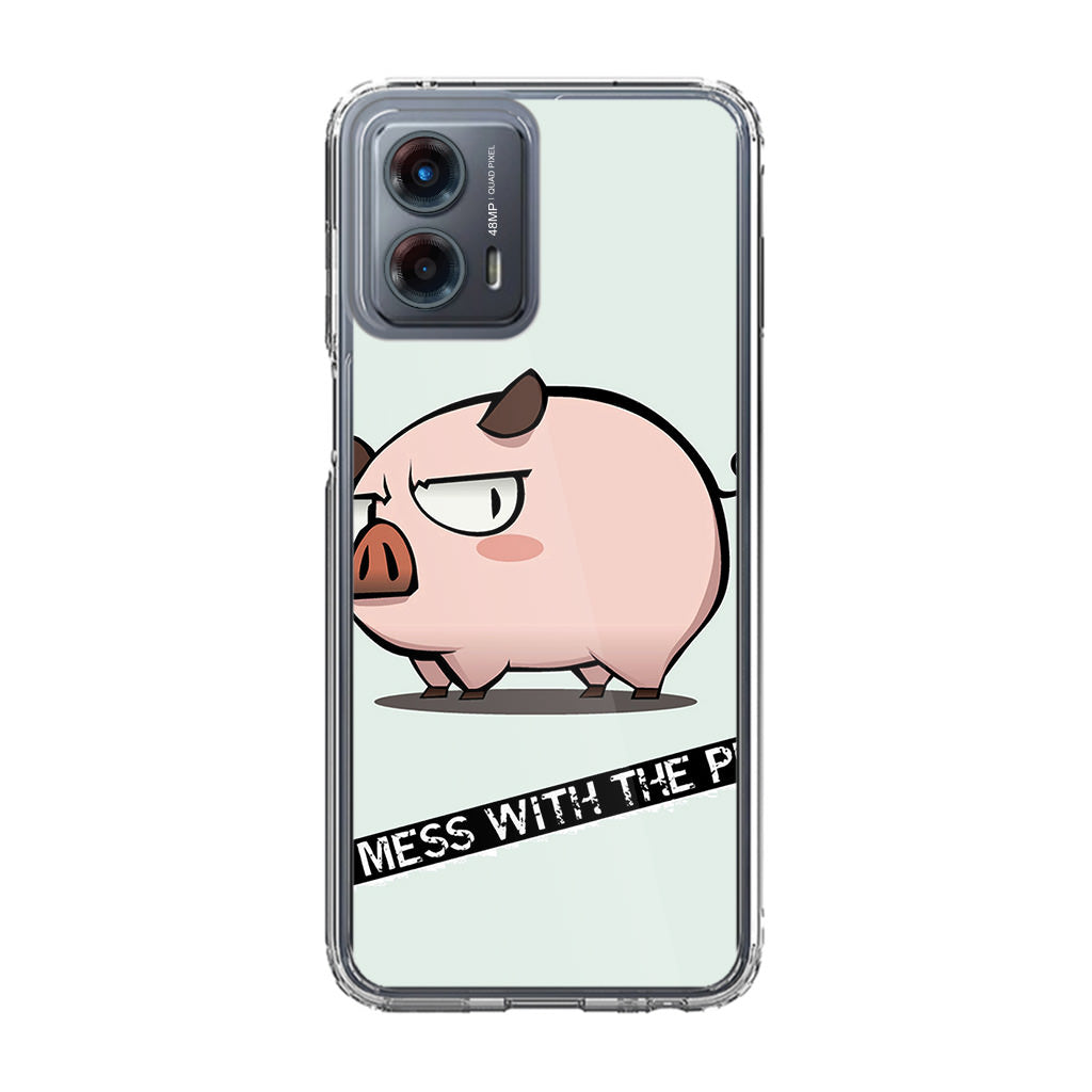 Dont Mess With The Pig Motorola Moto G 5G 2023 Case