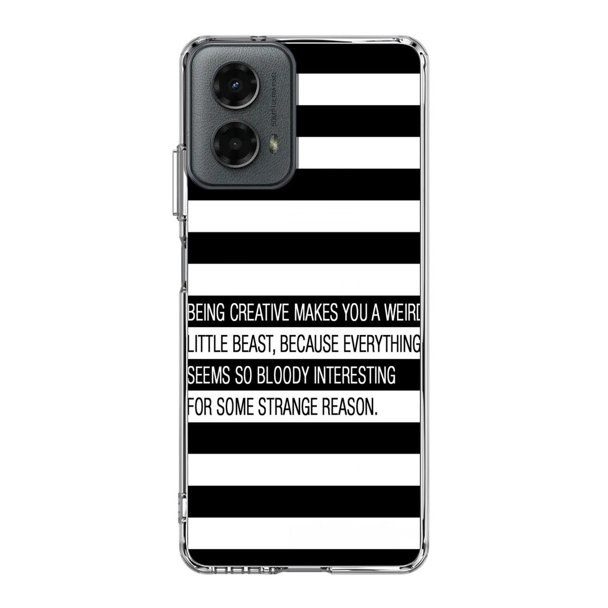 Being Creative Weird Motorola Moto G 5G 2024 Case