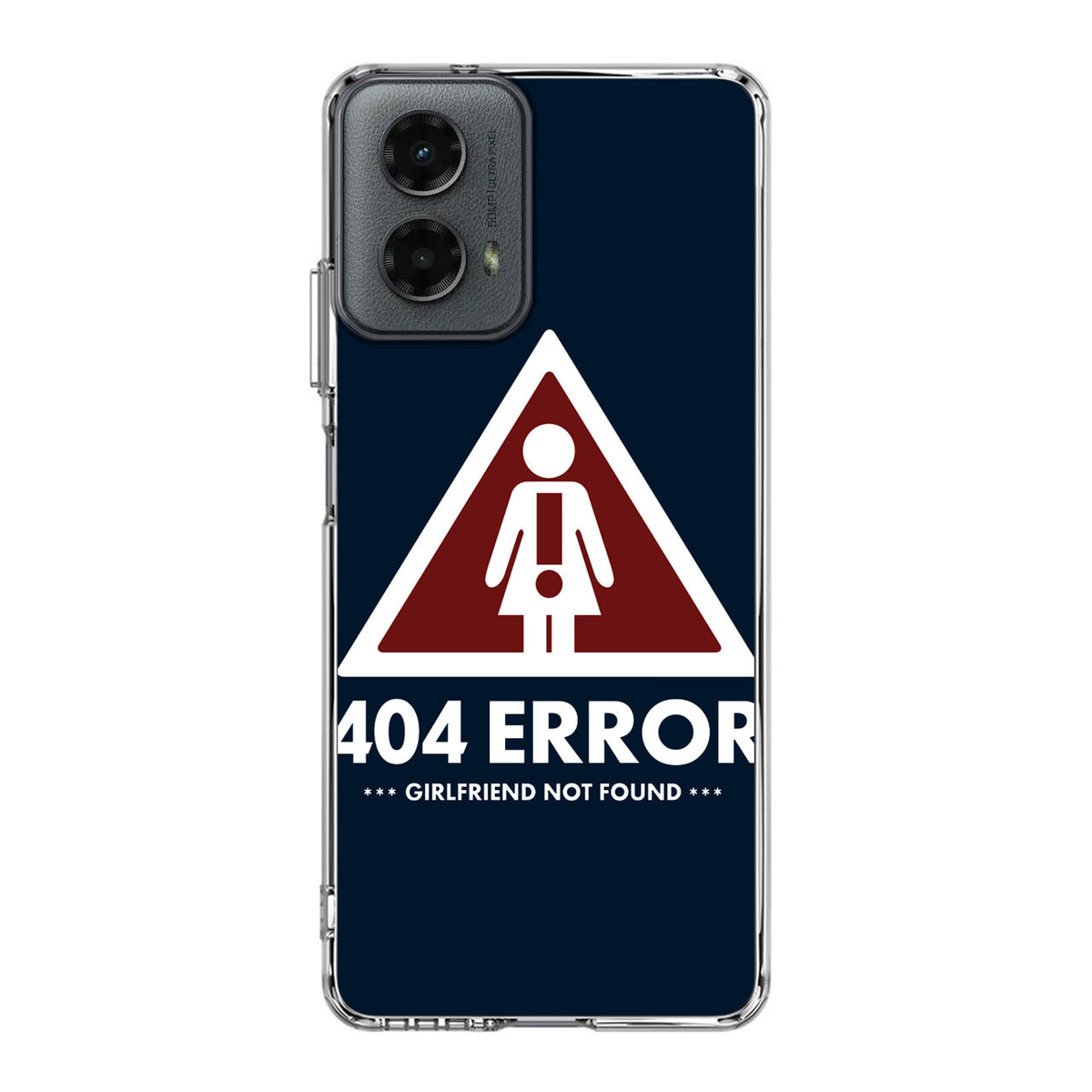 Girlfriend Not Found Error Motorola Moto G 5G 2024 Case