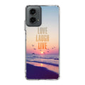 Love Laugh Live Motorola Moto G 5G 2024 Case