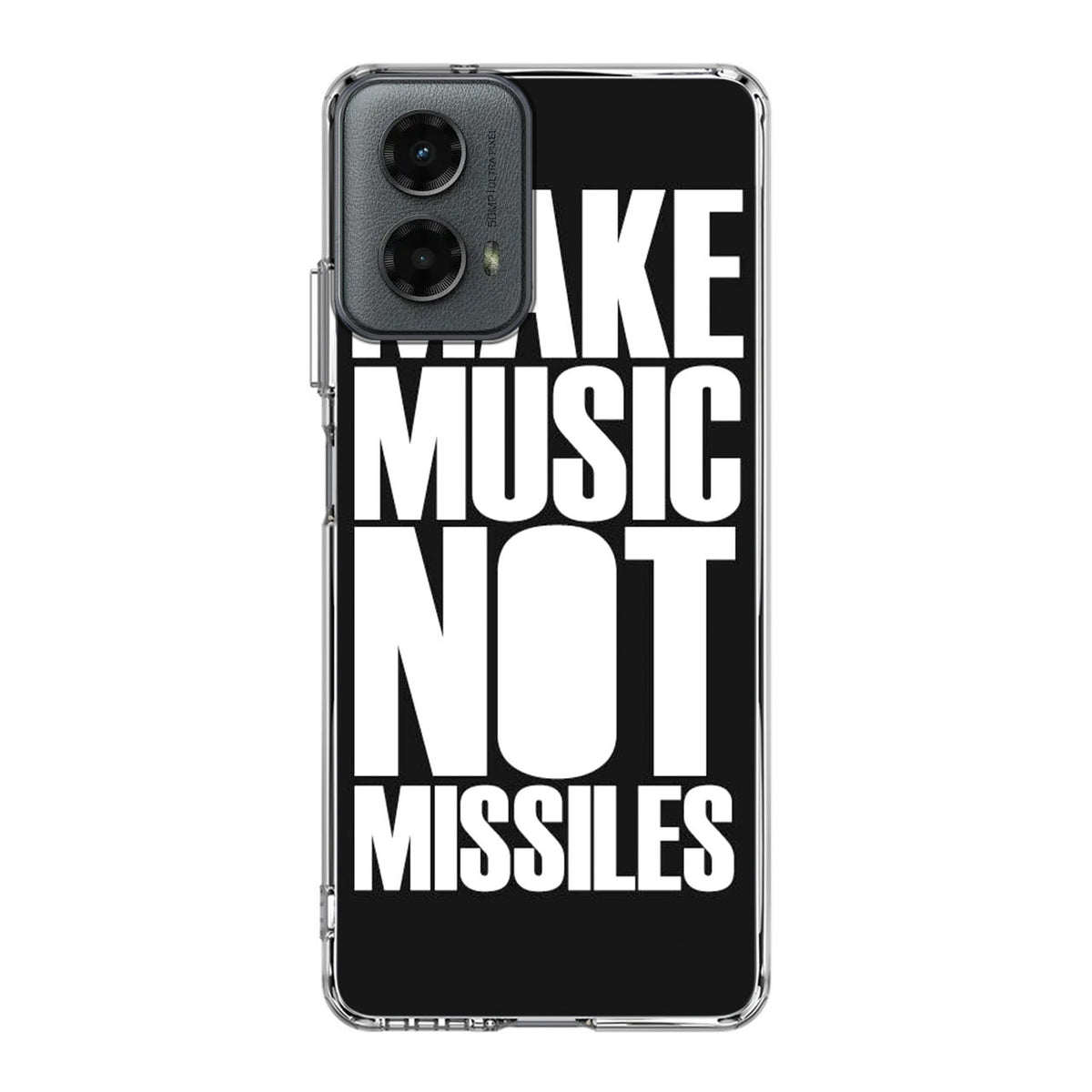 Make Music Not Missiles Motorola Moto G 5G 2024 Case