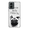 Tomorrow Will Be A Better Day Motorola Moto G 5G 2024 Case