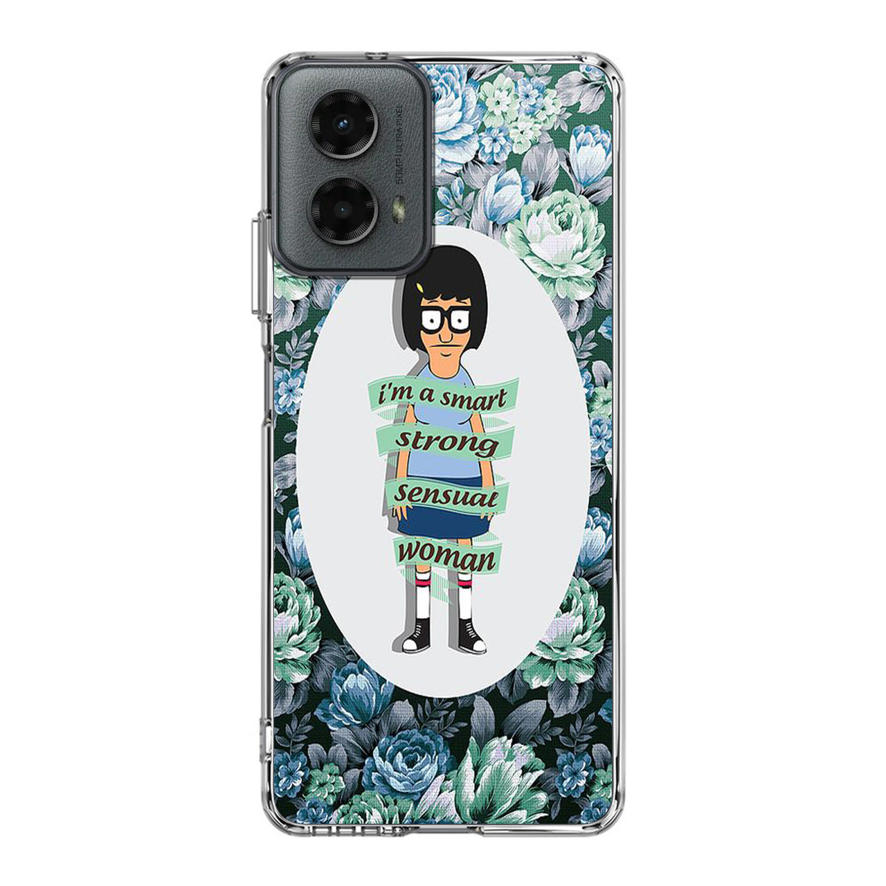 Tina Belcher Flower Woman Quotes Motorola Moto G 5G 2024 Case