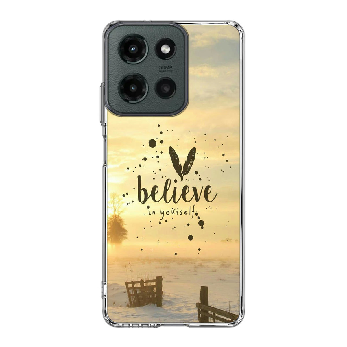 Believe in Yourself Motorola Moto G 2025 Case