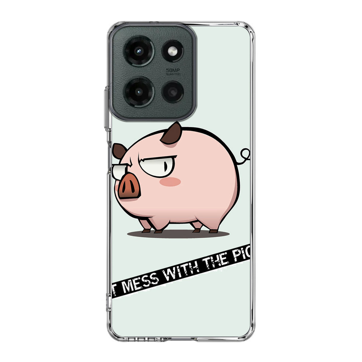 Dont Mess With The Pig Motorola Moto G 2025 Case