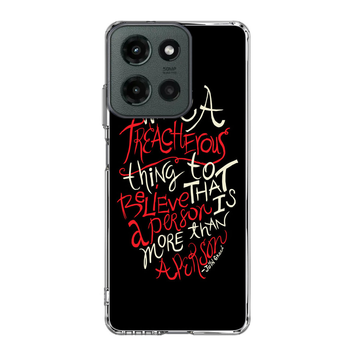 John Green Quotes More Than A Person Motorola Moto G 2025 Case