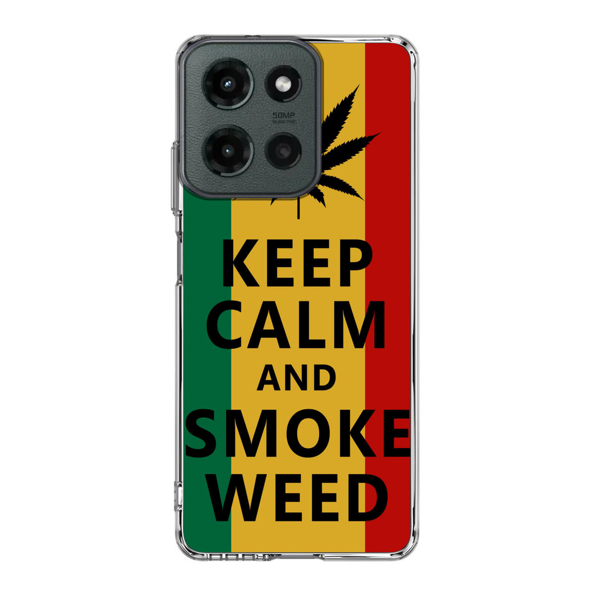 Keep Calm And Smoke Weed Motorola Moto G 2025 Case