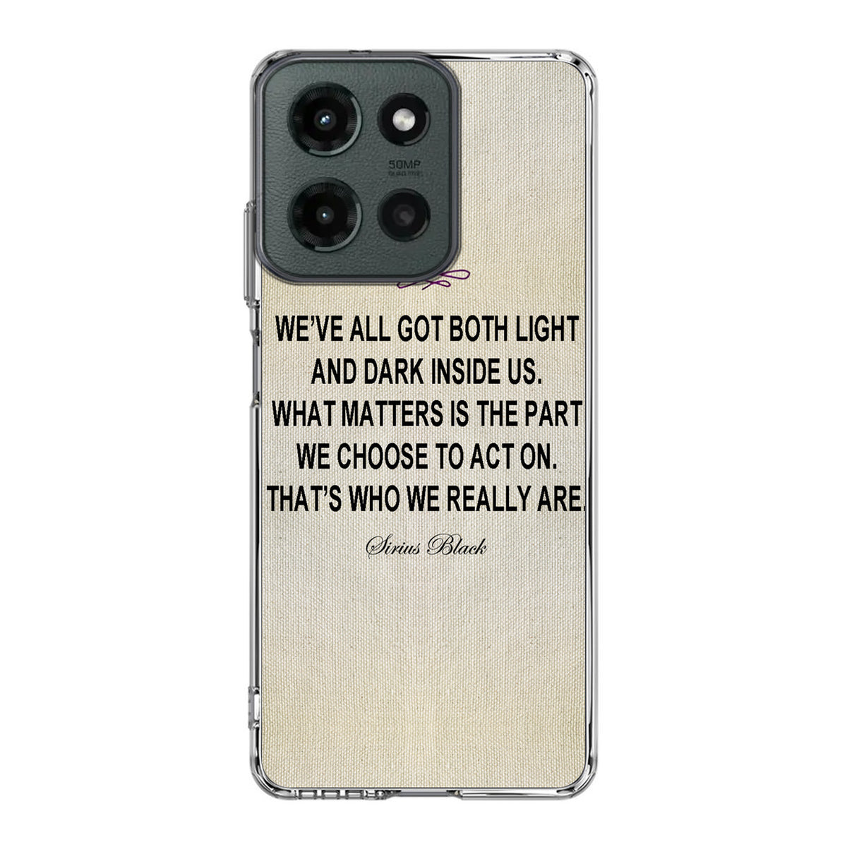 Sirius Black Quote Motorola Moto G 2025 Case