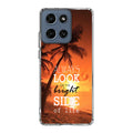 Always Look Bright Side of Life Motorola Moto G 2026 Case