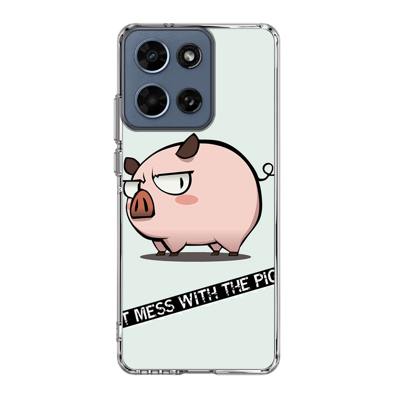 Dont Mess With The Pig Motorola Moto G 2026 Case