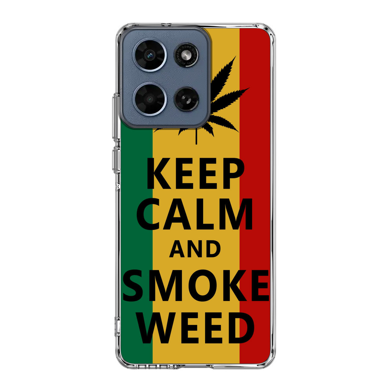 Keep Calm And Smoke Weed Motorola Moto G 2026 Case