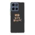 Make Today Magical Motorola Moto G 2026 Case