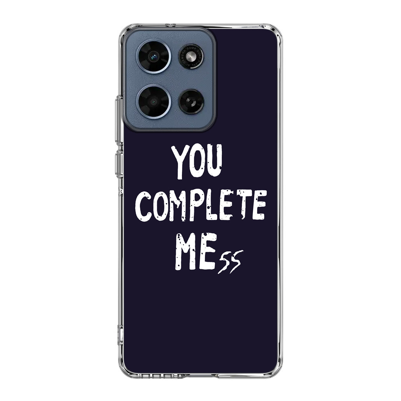 You Complete Me Motorola Moto G 2026 Case