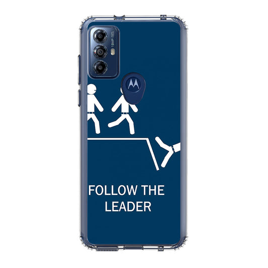 Follow The Leader Motorola Moto G Play 2023 Case