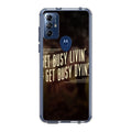 Get Living or Get Dying Motorola Moto G Play 2023 Case