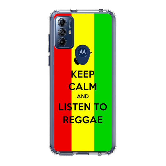 Keep Calm and Listen to Reggae Motorola Moto G Play 2023 Case