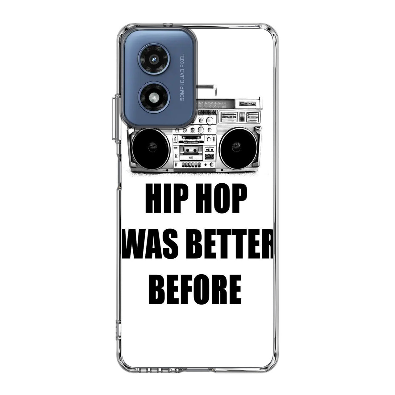 Hip Hop Was Better Before Motorola Moto G Play 2024 Case