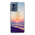 Love Laugh Live Motorola Moto G Play 2024 Case
