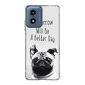 Tomorrow Will Be A Better Day Motorola Moto G Play 2024 Case