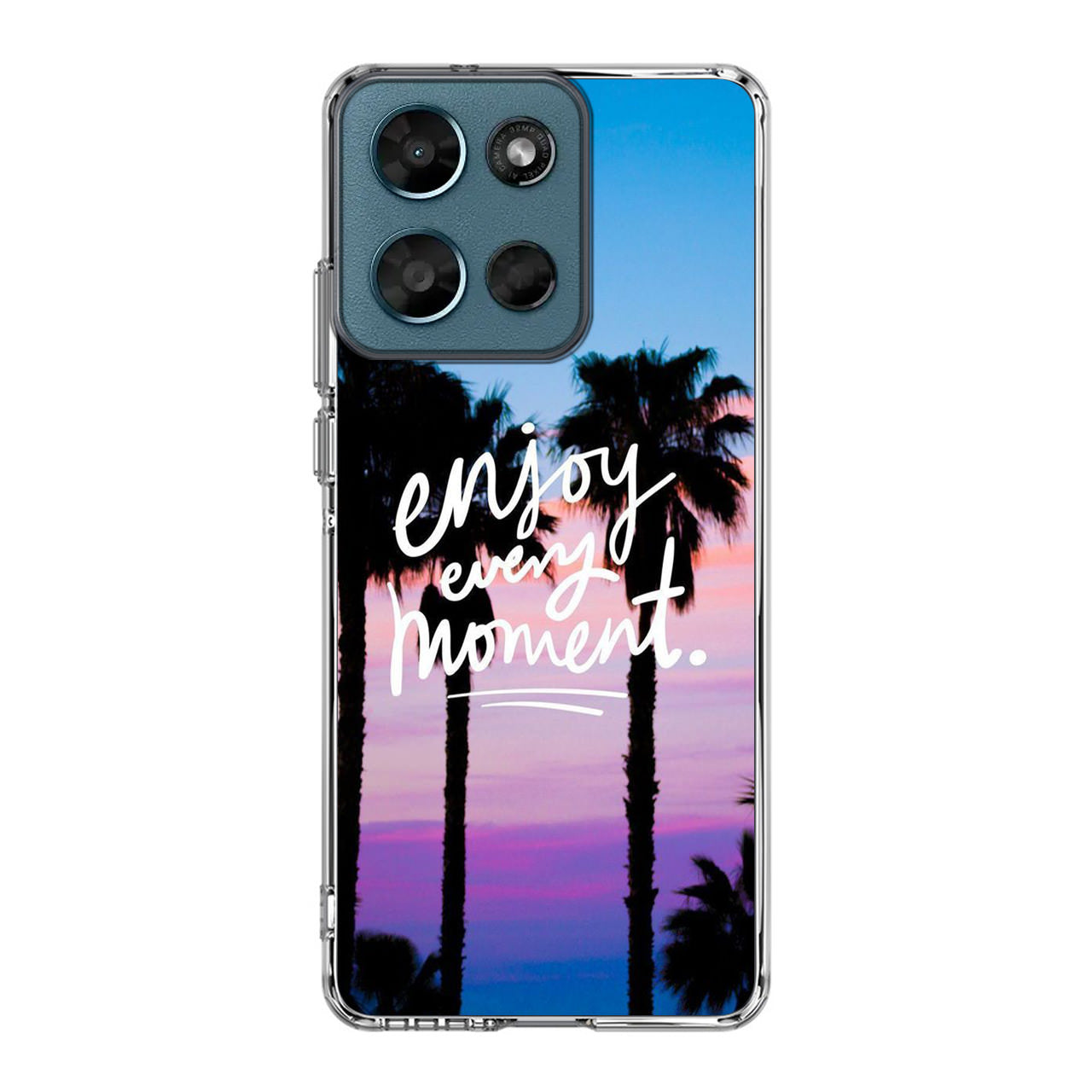 Enjoy Every Moment Motorola Moto G Play 2026 Case