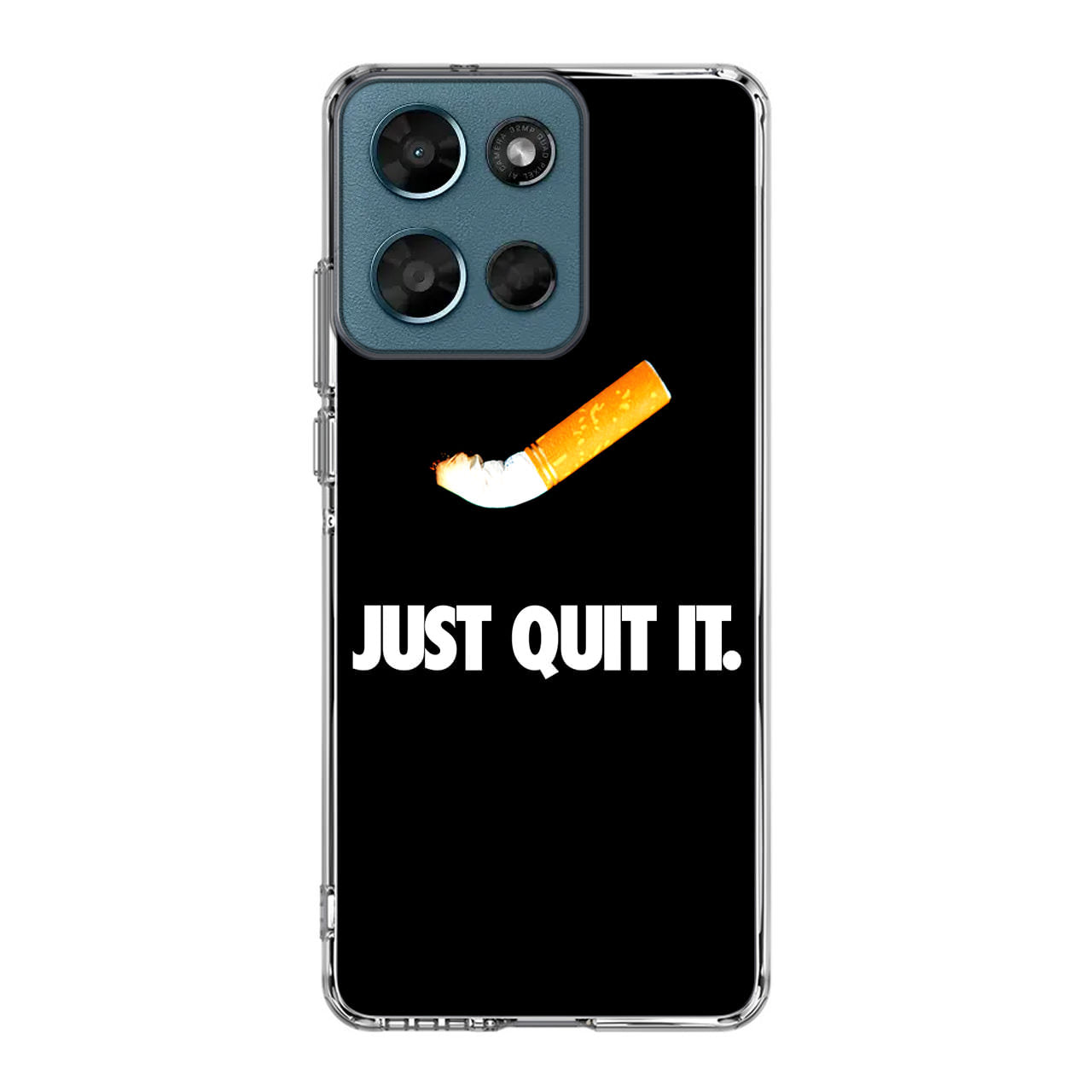 Just Quit Smoking Motorola Moto G Play 2026 Case