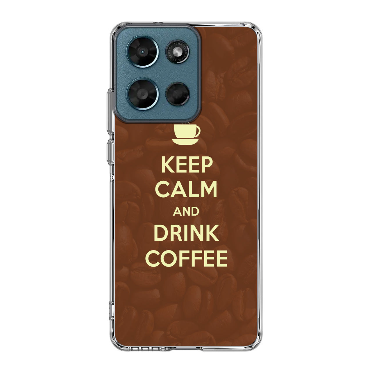 Keep Calm and Drink Coffee Motorola Moto G Play 2026 Case