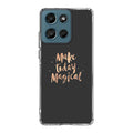 Make Today Magical Motorola Moto G Play 2026 Case