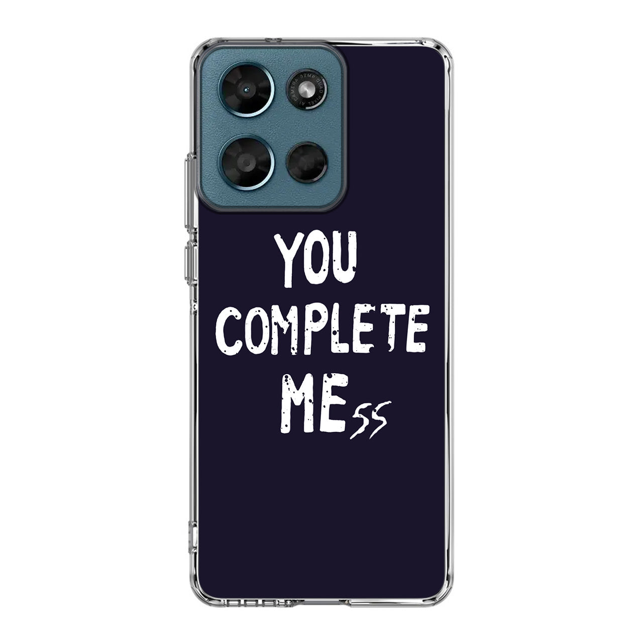 You Complete Me Motorola Moto G Play 2026 Case